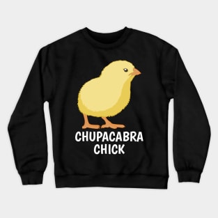 Chupacabra Chick Cool Creative Beautiful Design Crewneck Sweatshirt